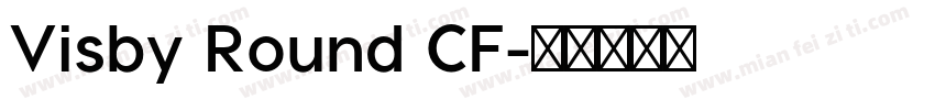 Visby Round CF字体转换